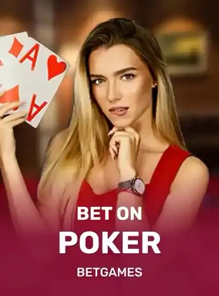 Bet on Poker